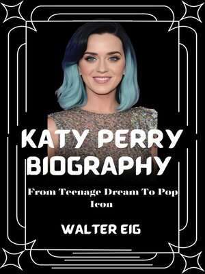 cover image of Katy Perry Biography